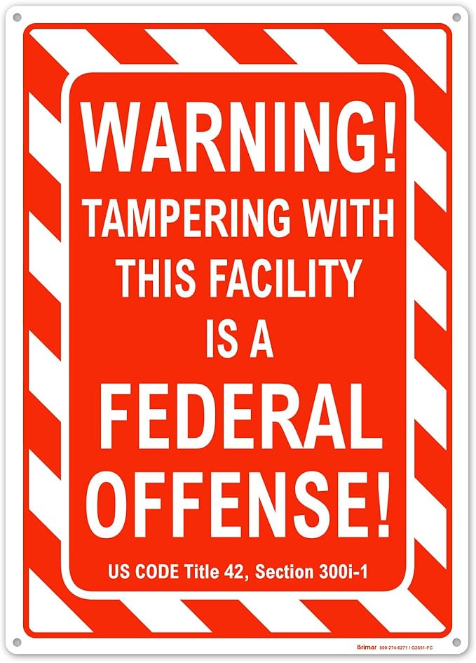 Brimar - 10" x 14" - Warning Tampering Facility Is A Federal Offense Sign - .040″ Rust-Free Aluminum - High Visibility - Easy Installation