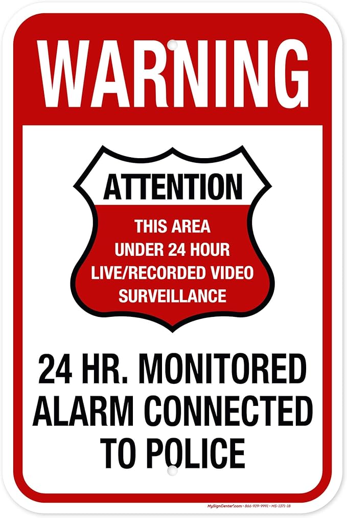 Warning 24 HR. Monitored Alarm Connected To Police Sign, 12x18 Inches, Rust Free .063 Aluminum, Fade Resistant, Made in USA by My Sign Center