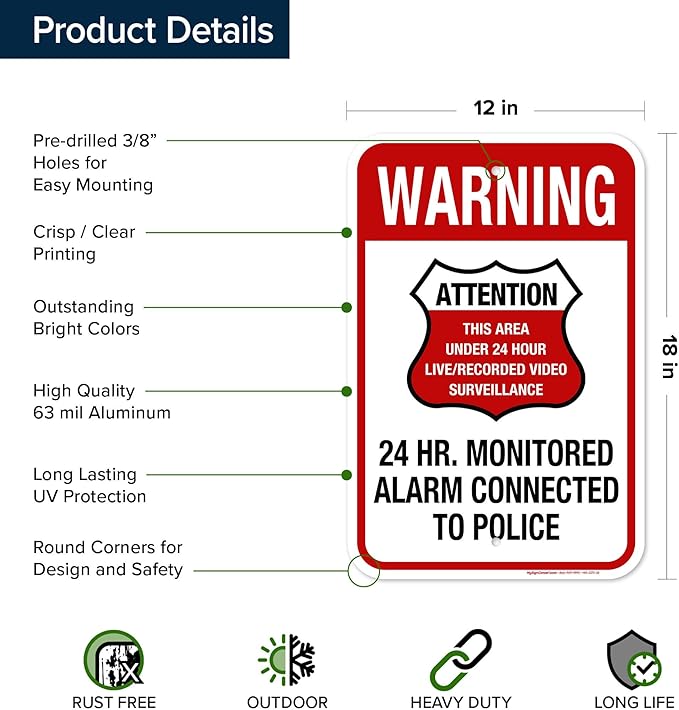 Warning 24 HR. Monitored Alarm Connected To Police Sign, 12x18 Inches, Rust Free .063 Aluminum, Fade Resistant, Made in USA by My Sign Center