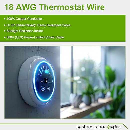 Syston 18/6 Thermostat Doorbell HVAC Heating Control Cable Wire, 100% Solid Copper Conductors CL3R/FT4/CMR Riser-Rated UL/ETL Listed, UV Resistant RoHS for Indoor/Outdoor Low Voltage Applications Use