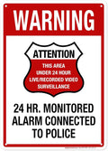 Warning 24 HR. Monitored Alarm Connected To Police Sign, 10x14 Inches, 55 mil thick HDPE (high density polyethylene), Made in USA by My Sign Center