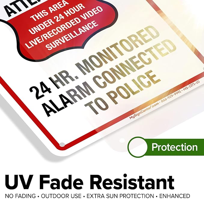 Warning 24 HR. Monitored Alarm Connected To Police Sign, 7x10 Inches, Rust Free .040 Aluminum, Fade Resistant, Made in USA by My Sign Center