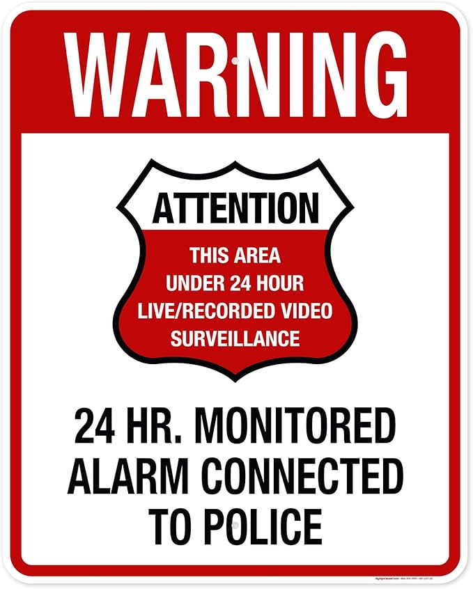 Warning 24 HR. Monitored Alarm Connected To Police Sign, 24x30 Inches, Rust Free .063 Aluminum, Fade Resistant, Made in USA by My Sign Center