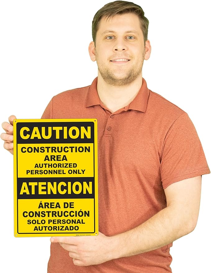 Brimar - 10" x 14" - Bilingual Caution Construction Area Authorized Only Sign - .055″ Polyethylene Plastic - Bilingual Design - Easy Installation